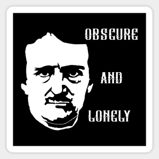 POE Obscure and Lonely Magnet